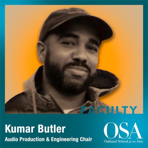 Kumar Butler, Audio Production and Engineering Chair